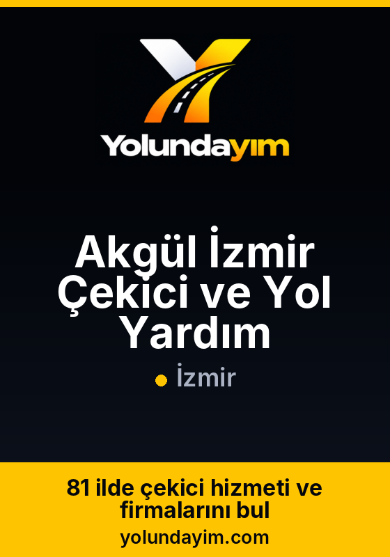 Akgül İzmir Çekici ve Yol Yardım