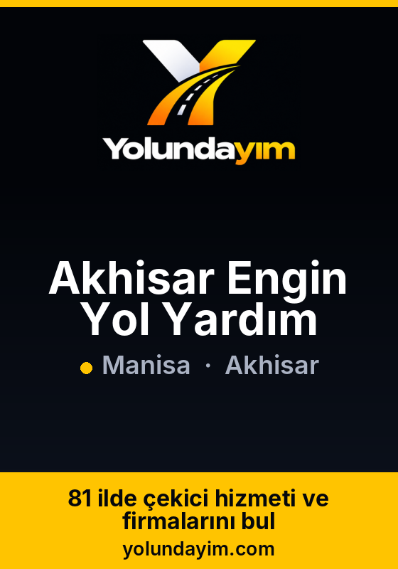 Akhisar Engin Yol Yardım