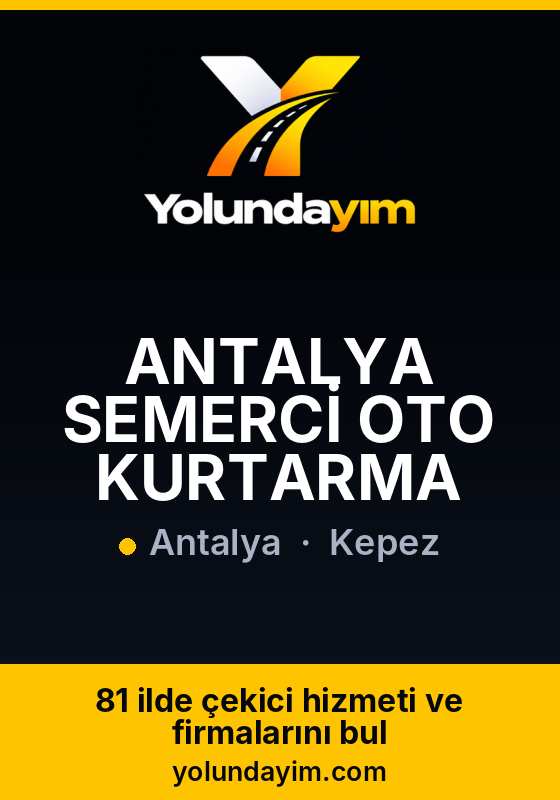ANTALYA SEMERCİ OTO KURTARMA
