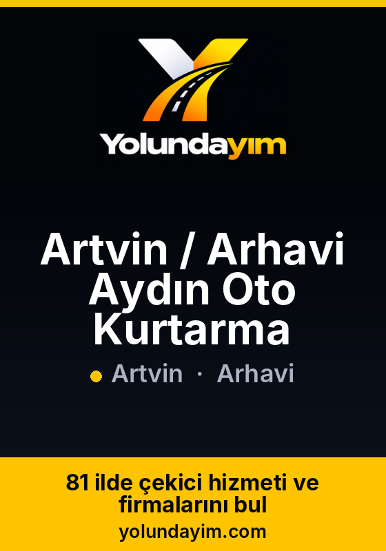 Artvin / Arhavi Aydın Oto Kurtarma