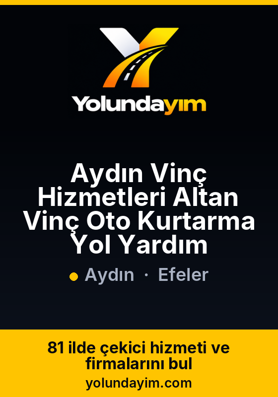 Aydın Vinç Hizmetleri Altan Vinç Oto Kurtarma Yol Yardım