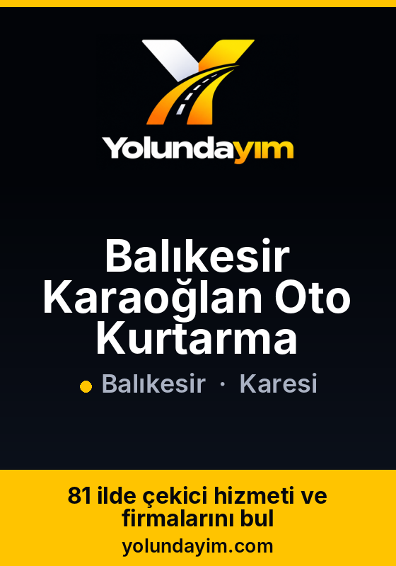 Balıkesir Karaoğlan Oto Kurtarma