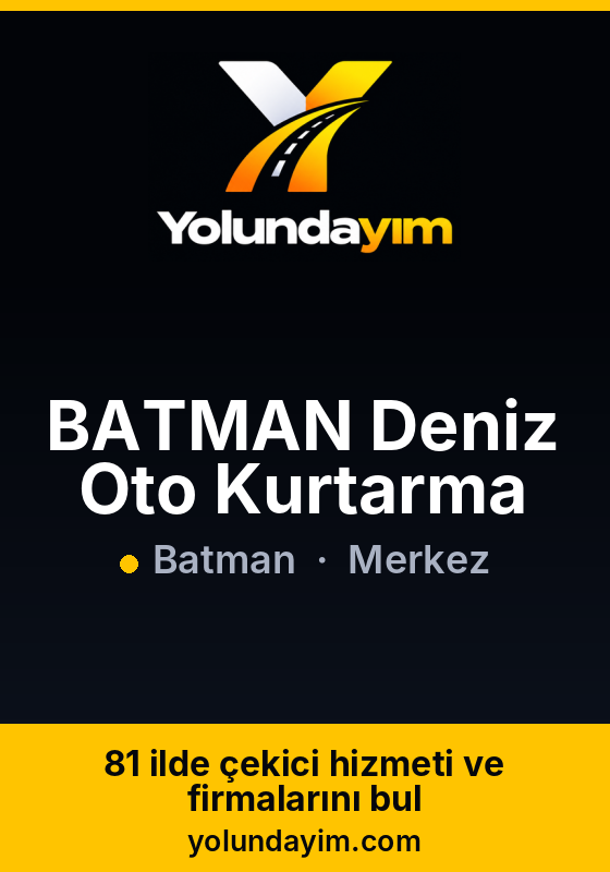 BATMAN Deniz Oto Kurtarma