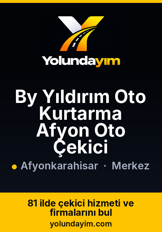 By Yıldırım Oto Kurtarma Afyon Oto Çekici