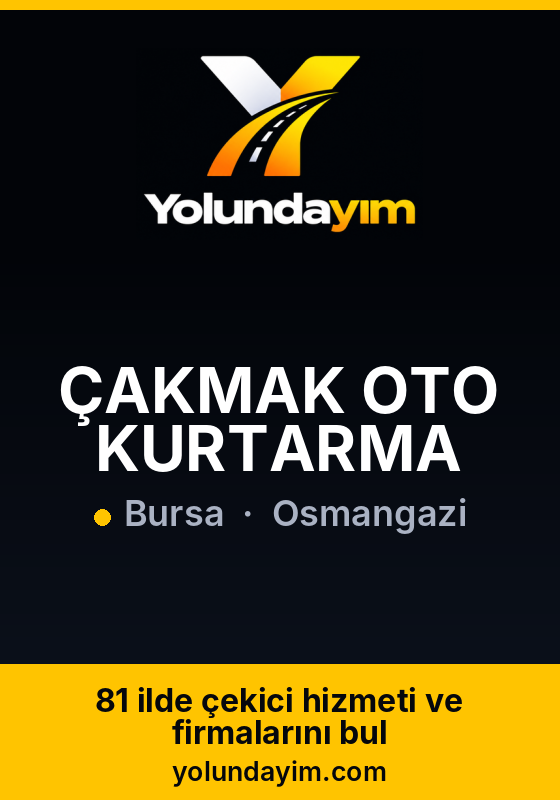 ÇAKMAK OTO KURTARMA