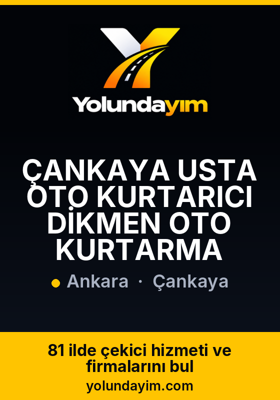 ÇANKAYA USTA OTO KURTARICI DİKMEN OTO KURTARMA