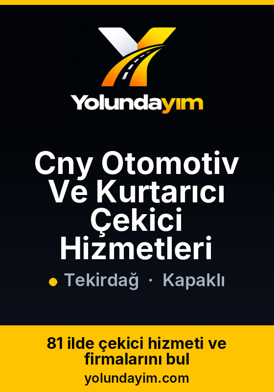 Cny Otomotiv Ve Kurtarıcı Çekici Hizmetleri