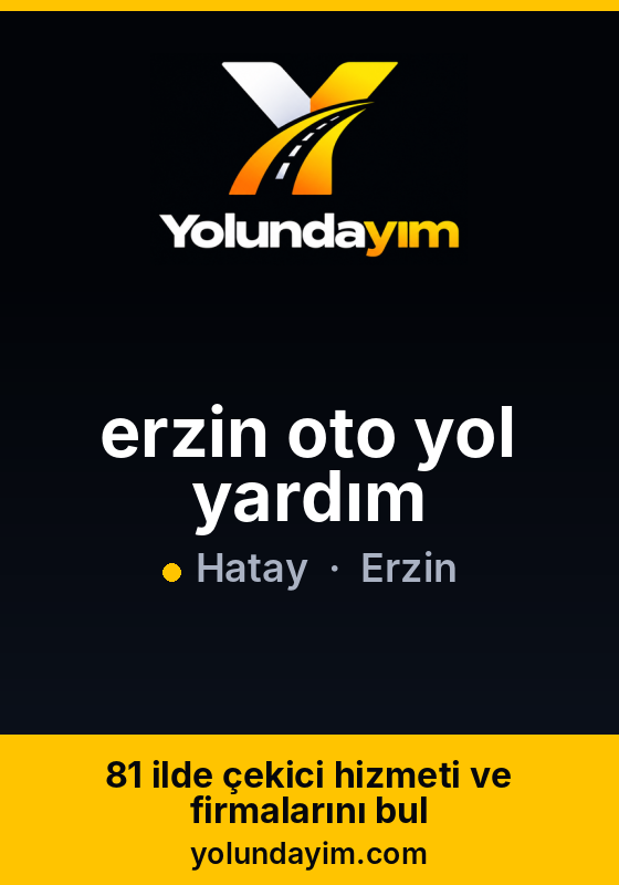 erzin oto yol yardım