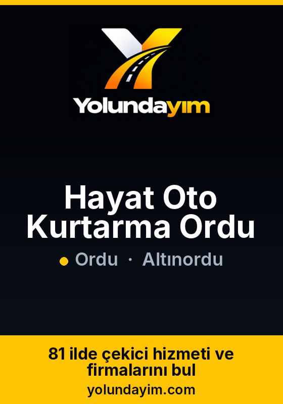Hayat Oto Kurtarma Ordu