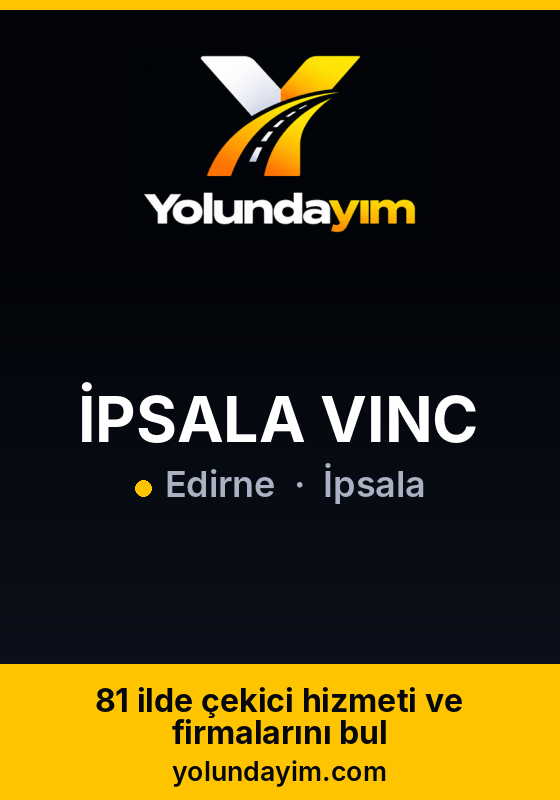 İPSALA VINC