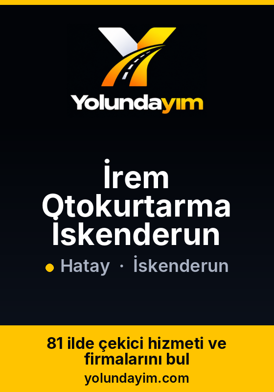 İrem Otokurtarma İskenderun