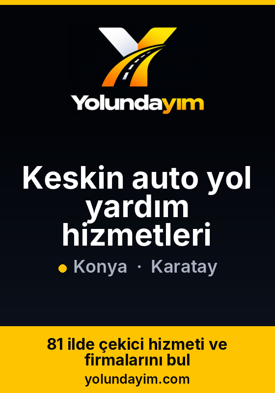 Keskin auto yol yardım hizmetleri