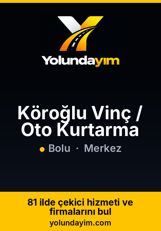 Köroğlu Vinç / Oto Kurtarma