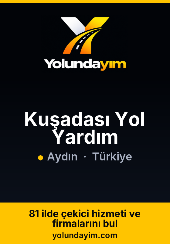 Kuşadası Yol Yardım