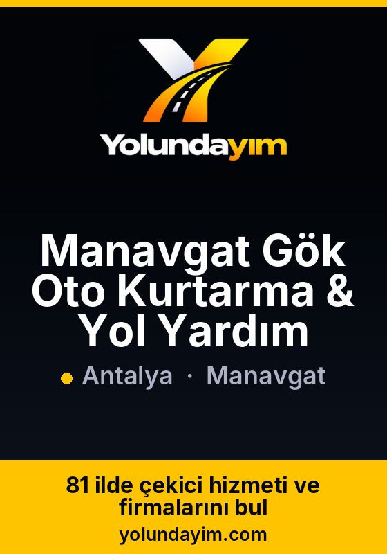 Manavgat Gök Oto Kurtarma & Yol Yardım