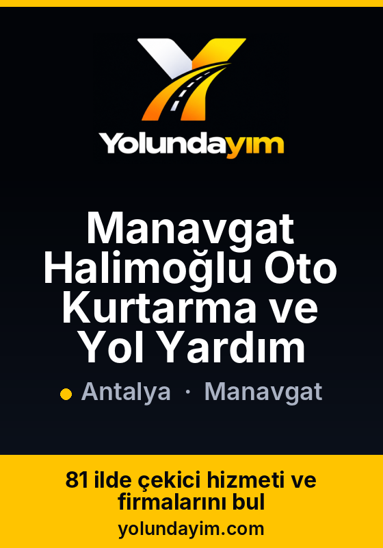 Manavgat Halimoğlu Oto Kurtarma ve Yol Yardım
