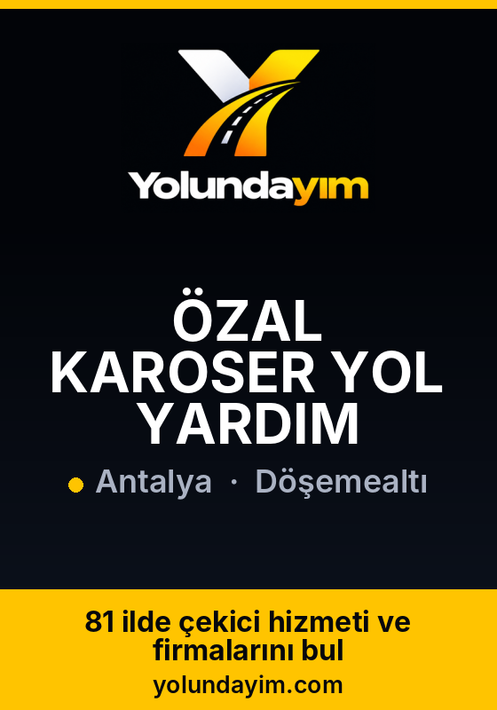 ÖZAL KAROSER YOL YARDIM