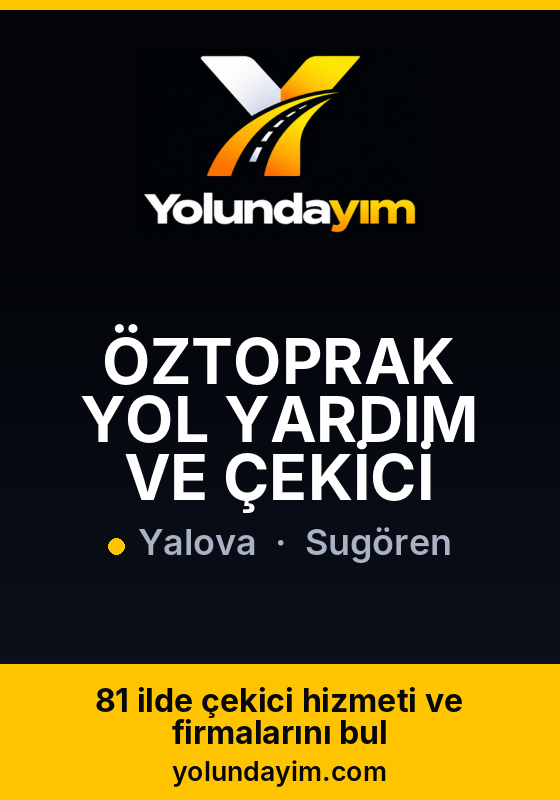 ÖZTOPRAK YOL YARDIM VE ÇEKİCİ