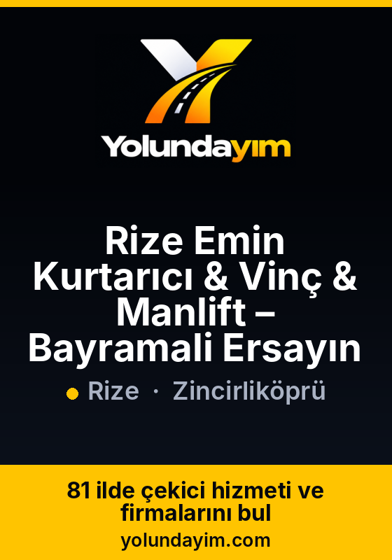 Rize Emin Kurtarıcı & Vinç & Manlift – Bayramali Ersayın