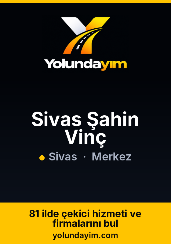 Sivas Şahin Vinç