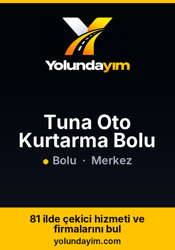 Tuna Oto Kurtarma Bolu