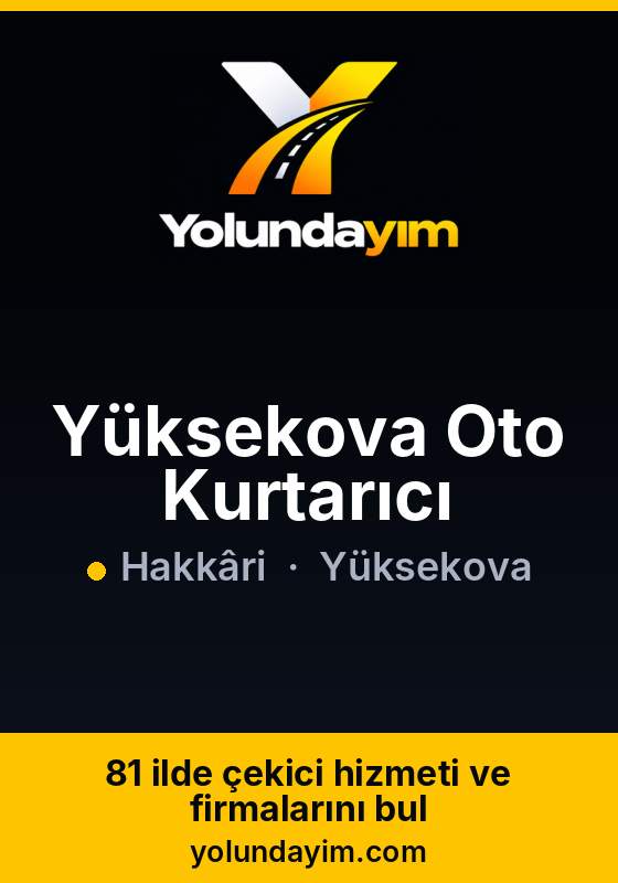 Yüksekova Oto Kurtarıcı